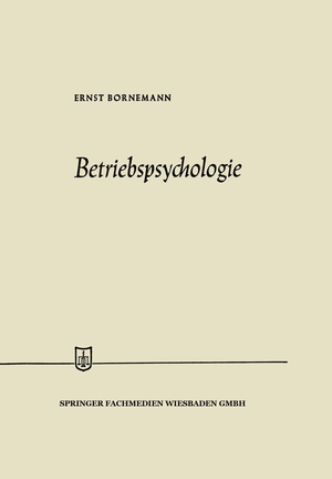 ISBN 9783663187684: Betriebspsychologie