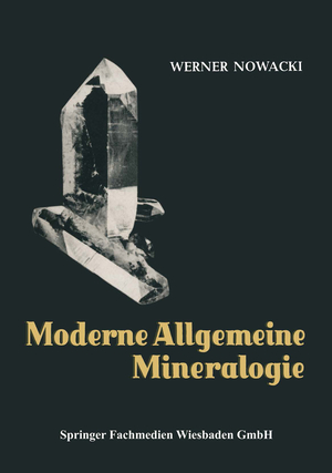 ISBN 9783663198833: Moderne Allgemeine Mineralogie (Kristallographie)