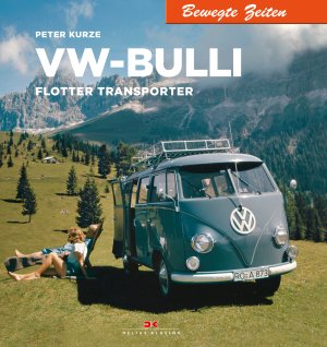 ISBN 9783667111562: VW-Bulli - Flotter Transporter