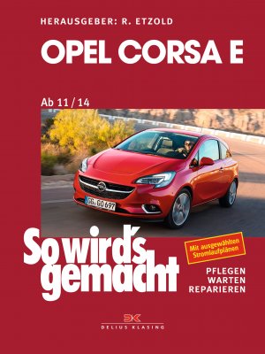 Isbn Opel Corsa E 15 18 So Wird S Gemacht Band 162 Neu Gebraucht Kaufen