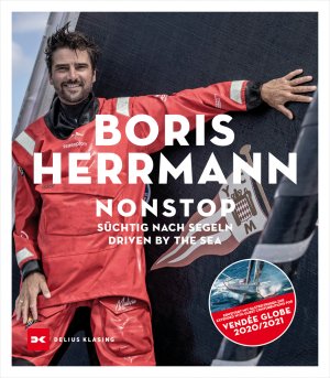ISBN 9783667121790: Nonstop. Süchtig nach Segeln. Driven by the sea. In Beziehung stehende Ressource: ISBN: 9783667122483