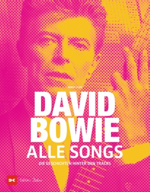 ISBN 9783667121899: David Bowie - Alle Songs