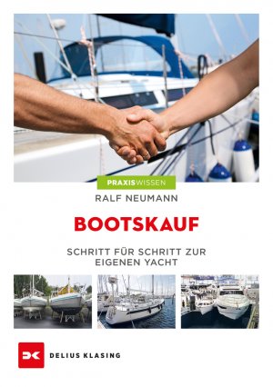 ISBN 9783667122513: Bootskauf - Schritt für Schritt zur eigenen Yacht