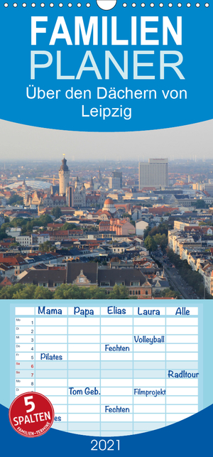 ISBN 9783672188993: Über den Dächern von Leipzig - Familienplaner hoch (Wandkalender 2021 , 21 cm x 45 cm, hoch) - Luftbilder von Leipzig (Monatskalender, 14 Seiten )