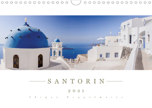 ISBN 9783672457556: Santorin 2021 - Panoramakalender (Wandkalender 2021 DIN A4 quer) – Griechenlands Kykladeninsel in einem wundervollen Panoramakalender (Monatskalender, 14 Seiten )