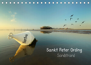 ISBN 9783673802560: Sankt Peter Ording Sandstrand (Tischkalender 2022 DIN A5 quer) – Sankt Peter Ording die größte Sandkiste der Welt. (Monatskalender, 14 Seiten )