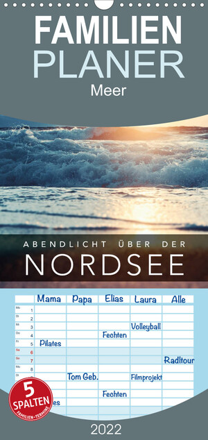 ISBN 9783673929922: Abendlicht ueber der Nordsee - Familienplaner hoch (Wandkalender 2022 , 21 cm x 45 cm, hoch)