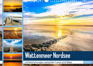 ISBN 9783674201300: Wattenmeer Nordsee - Lichtstimmungen zwischen Land und Meer (Wandkalender 2023 DIN A3 quer) – Beeindruckende Fotoimpressionen vom Wattenmeer der Nordseeküste (Monatskalender, 14 Seiten )