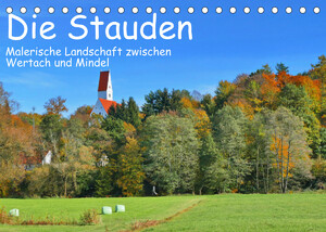 ISBN 9783674205032: Die Stauden - Malerische Landschaft zwischen Wertach und Mindel (Tischkalender 2023 DIN A5 quer) - Malerische Bilder einer Landschaft zwischen Wald und Wiesen (Monatskalender, 14 Seiten )