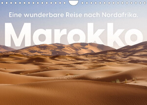 ISBN 9783675277809: Marokko - Eine wunderbare Reise nach Nordafrika. (Wandkalender 2023 DIN A4 quer) - Kommen Sie mit auf eine traumhafte Reise nach Marokko. (Monatskalender, 14 Seiten )