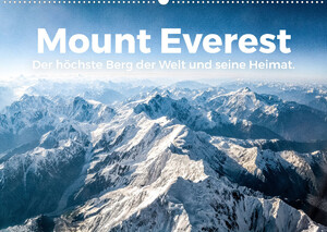 ISBN 9783675281899: Mount Everest - Der höchste Berg der Welt und seine Heimat. (Wandkalender 2023 DIN A2 quer) - Genießen Sie die inspirierenden Bilder vom Mount Everest. (Monatskalender, 14 Seiten )