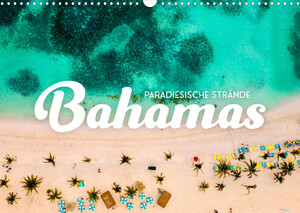 ISBN 9783675293823: Bahamas - Paradiesische Strände. (Wandkalender 2023 DIN A3 quer) - Eine Reise ins Paradies. (Monatskalender, 14 Seiten )