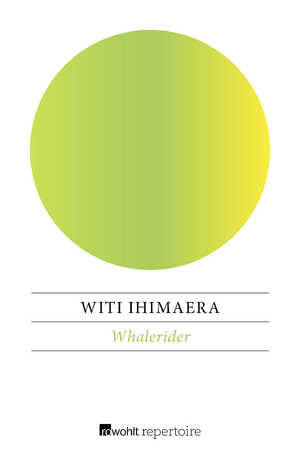 neues Buch – Witi Ihimaera – Whalerider