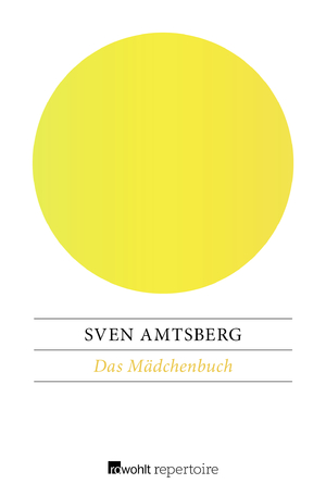 gebrauchtes Buch – Sven Amtsberg – Das Mädchenbuch