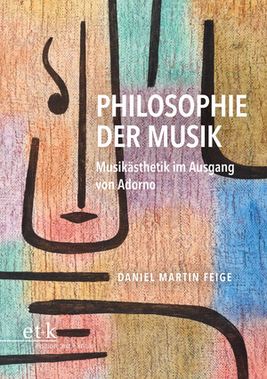 ISBN 9783689300289: Philosophie der Musik - Musikästhetik im Ausgang von Adorno