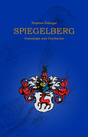 ISBN 9783690240048: Spiegelberg