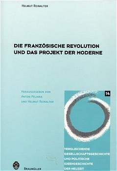 ISBN 9783700313915: Die Französische Revolution und das Projekt der Moderne