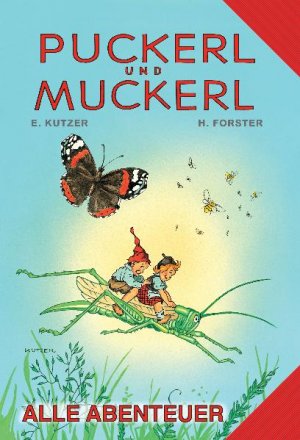 ISBN 9783700443070: Puckerl und Muckerl – Alle Abenteuer