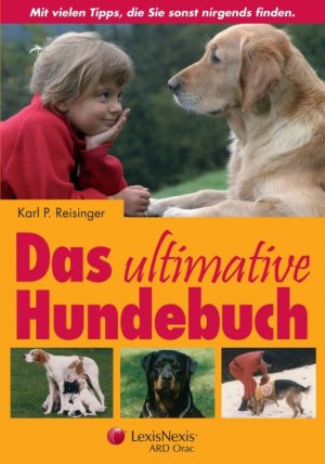 ISBN 9783700732181: Das ultimative Hundebuch