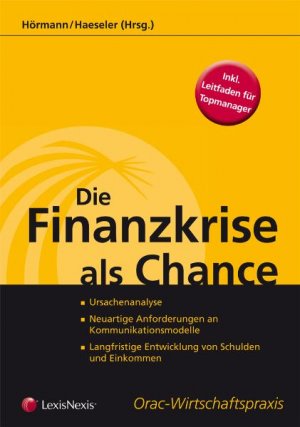 ISBN 9783700743569: Die Finanzkrise als Chance