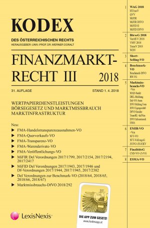 ISBN 9783700769705: Kodex Finanzmarktrecht Band III 2018 - WAG/BörseG/EMIR/MAR/MAD/ESMA-VO