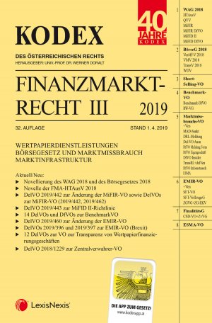 ISBN 9783700772323: Kodex Finanzmarktrecht Band III 2019 - WAG/BörseG/EMIR/MAR/MAD/ESMA-VO