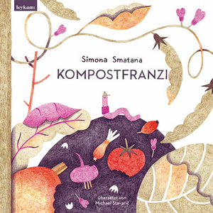 ISBN 9783701182725: Kompostfranzi