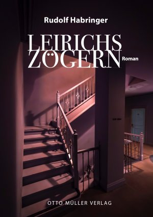 ISBN 9783701312849: Leirichs Zögern