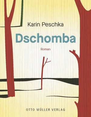 ISBN 9783701313037: Dschomba