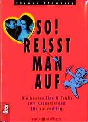 ISBN 9783701503063: So! Reißt man auf