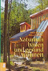 ISBN 9783701504084: Naturnah bauen und gesund wohnen [Jan 01, 1999] Brauchl, Peter und Honies, Heinz F.