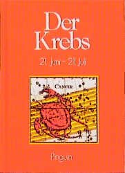 ISBN 9783701621286: Krebs 21. Juni bis 21. Juli