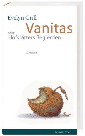 ISBN 9783701714056: Vanitas – Hofstätters Begierden