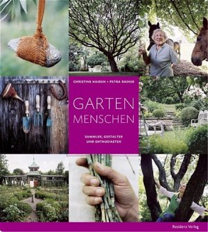 ISBN 9783701714063: Gartenmenschen