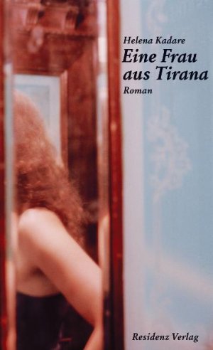 ISBN 9783701715312: Eine Frau aus Tirana