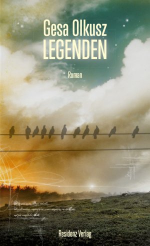 gebrauchtes Buch – Gesa Olkusz – Legenden: Roman