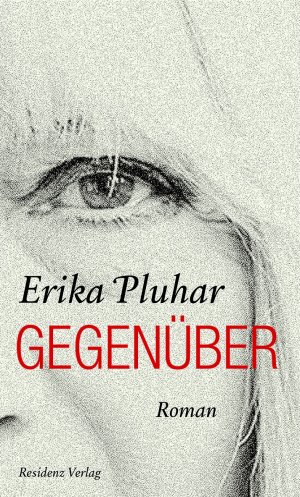 ISBN 9783701716746: Gegenüber.