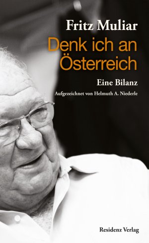 ISBN 9783701731428: Denk ich an Österreich - Eine Bilanz