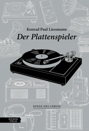 ISBN 9783701736324: Der Plattenspieler (Dinge des Lebens)