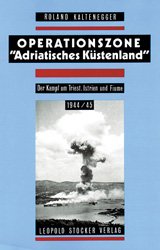 ISBN 9783702006655: Operationszone "Adriatisches Küstenland"