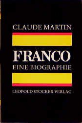 ISBN 9783702007317: Franco. Eine Biographie.