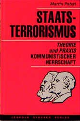 ISBN 9783702007966: Staatsterrorismus - Theorie und Praxis kommunistischer Herrschaft