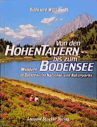 gebrauchtes Buch – Hilde Senft – Von den hohen Tauern bis zum Bodensee