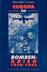 ISBN 9783702008130: Europa im Bombenkrieg