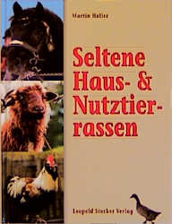 ISBN 9783702008932: Seltene Haus- & Nutztierrassen