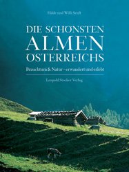 ISBN 9783702009113: Die schönsten Almen Österreichs