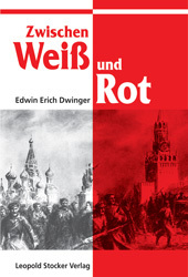 ISBN 9783702009298: Zwischen weiß und rot : die russische Tragödie.