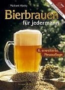 ISBN 9783702010768: Bierbrauen für jedermann