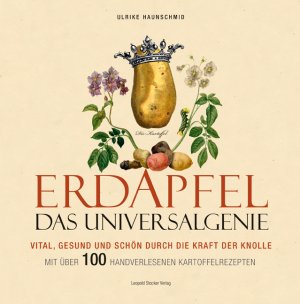 ISBN 9783702014247: Erdapfel - Das Universalgenie