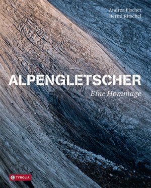 ISBN 9783702238469: Alpengletscher